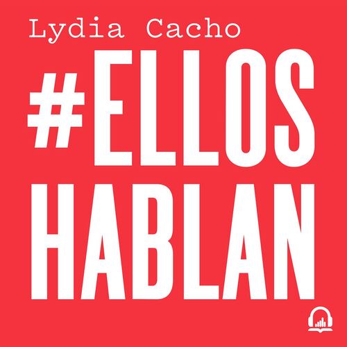 #EllosHablan