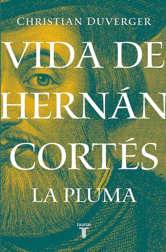 Vida de Hernán Cortés: La pluma (Vida de Hernán Cortés 2)