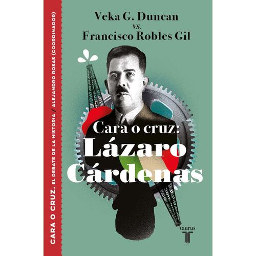 Cara O Cruz: Lázaro Cárdenas