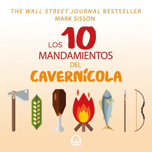 Los diez mandamientos del cavernícola (Colección Vital)