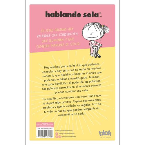 Hablando sola. El poder de las palabras