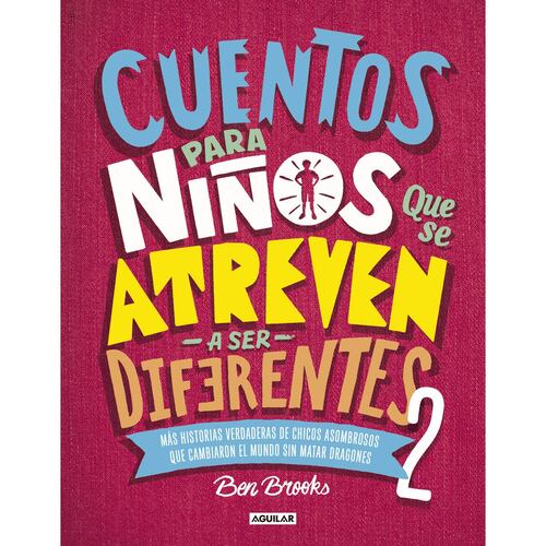 Cuentos para niños que se atreven a se diferentes