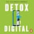 Detox digital