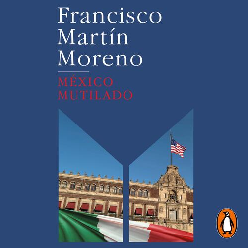 México mutilado