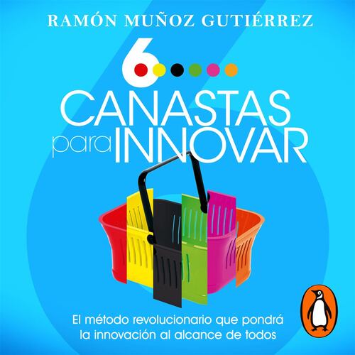 Seis canastas para innovar