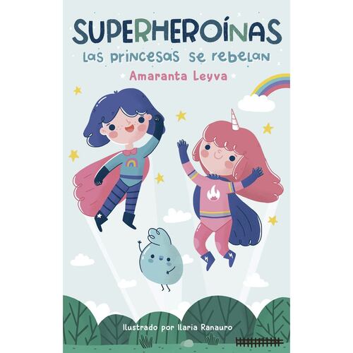 Las princesas se rebelan (superheroinas)