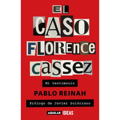 El caso Florence Cassez