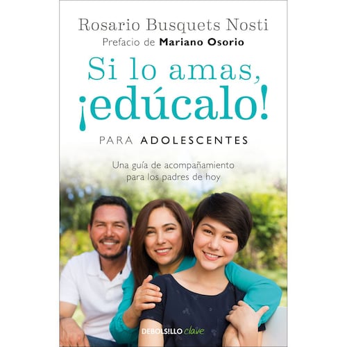 Si lo amas edúcalo para adolescentes
