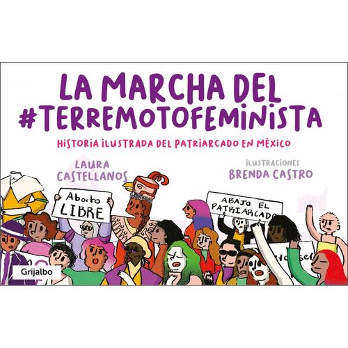 La marcha del #terremoto feminista
