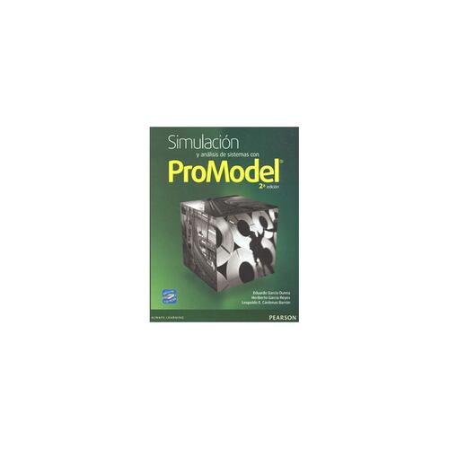 Simulación Y Análisis De Sistemas Con Promodel