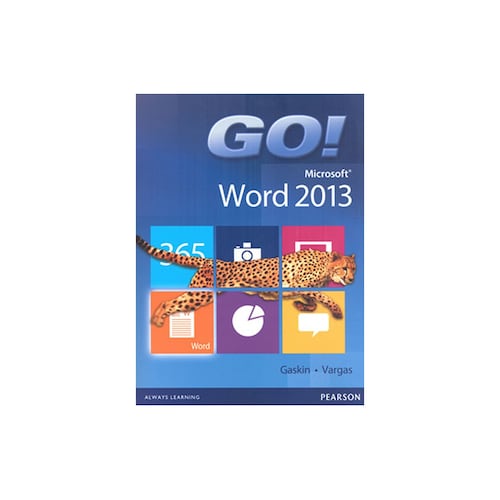 Go! Microsoft Word 2013