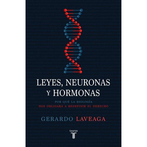 Leyes, neuronas y hormonas