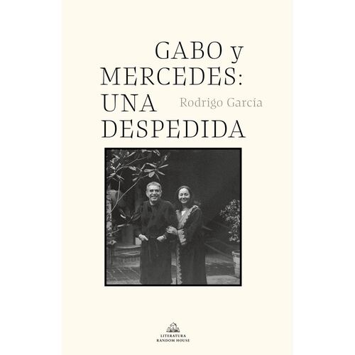 Gabo y Mercedes. Una despedida