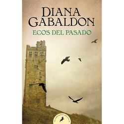 Atrapada en el tiempo»: el segundo libro de la saga «Outlander» – Viviendo  mil vidas