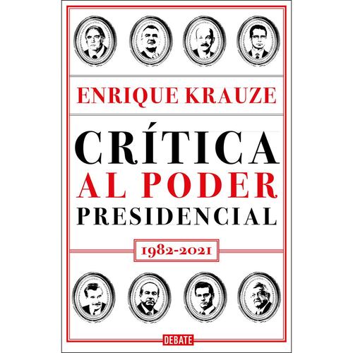 Crítica al poder presidencial
