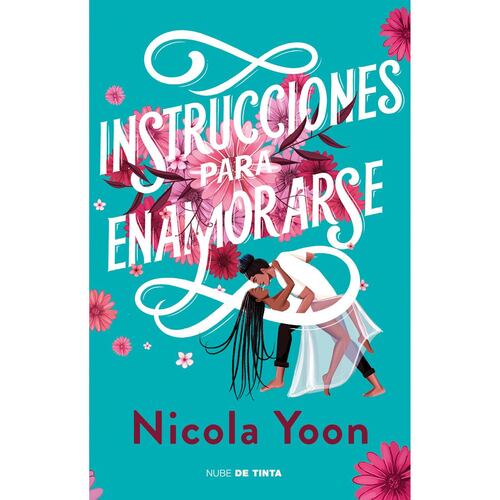 Instrucciones para enamorarse
