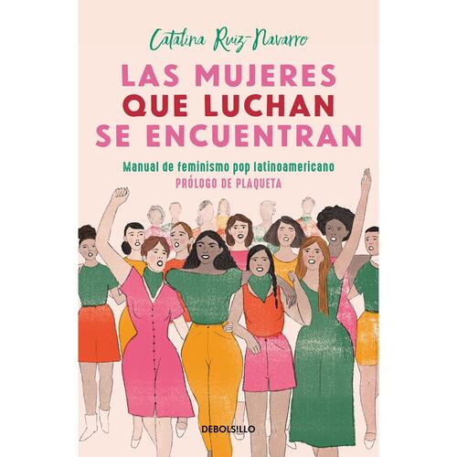 Las mujeres que luchan, se encuentran