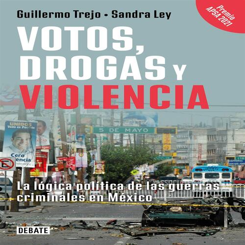 Votos, drogas y violencia