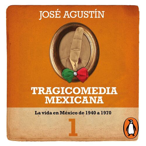 Tragicomedia mexicana 1