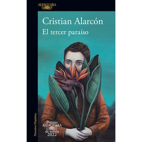 El tercer paraíso (premio alfaguara 2022)