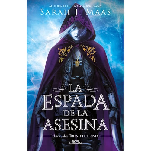 La espada de la asesina. Relatos de trono de cristal