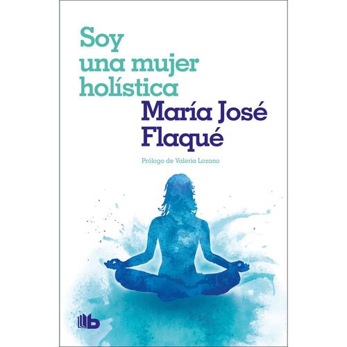 Soy una mujer holística