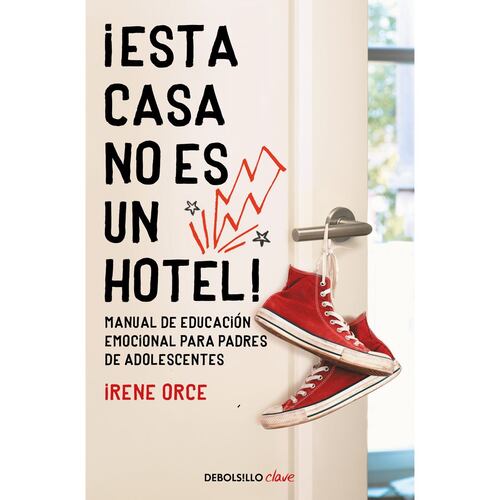 ¡Esta casa no es un hotel!