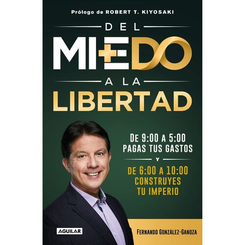 Del Miedo A La Libertad