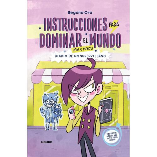 Querido diario. Instrucciones para dominar el mundo