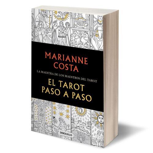 El Tarot paso a paso. Historia, iconografía, interpretación, lectura