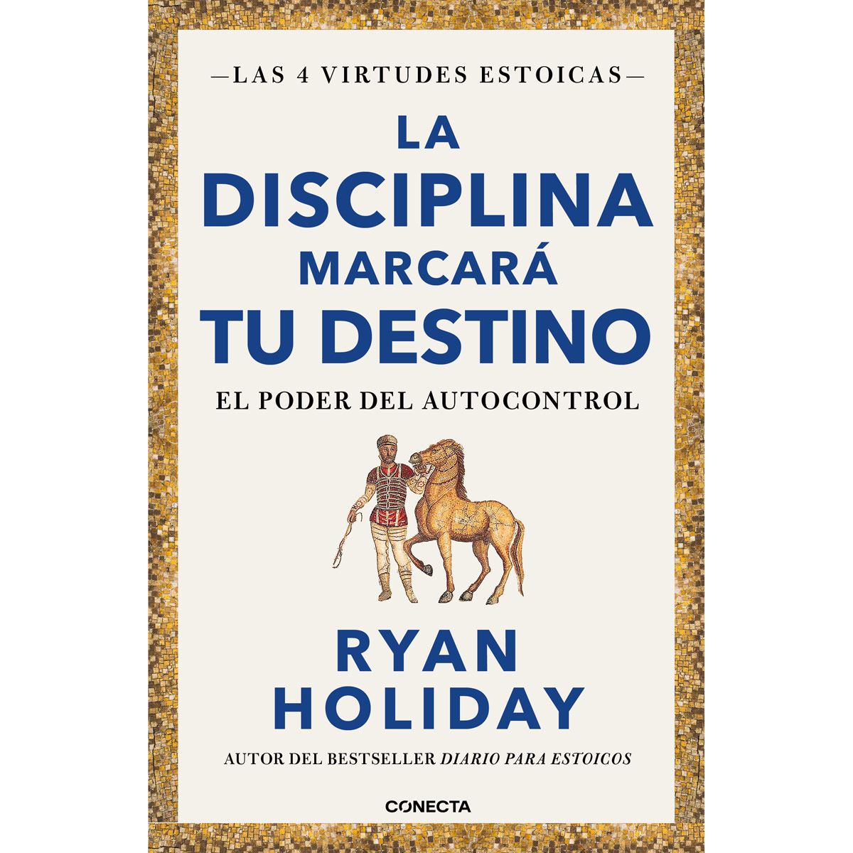 La disciplina marcará tu destino. El poder del autocontrol