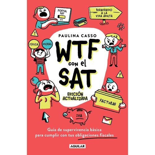 Wtf con el sat (ed. actualizada)