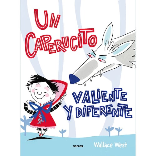 Un caperucito valiente y diferente