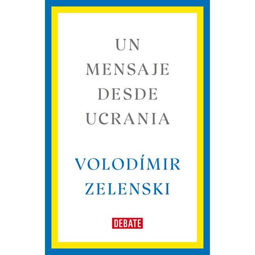 Un mensaje desde Ucrania