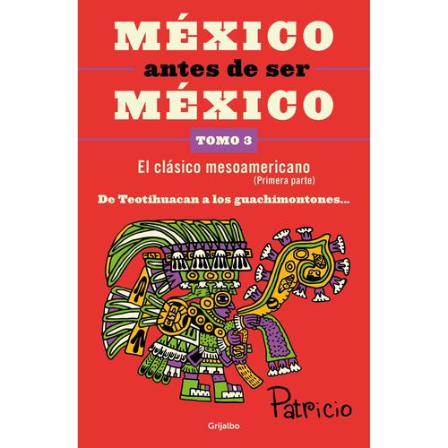 México antes de ser México