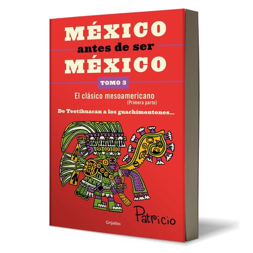 México antes de ser México