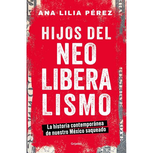 Hijos del Neoliberalismo