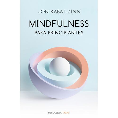 Mindfulness Para Principiantes