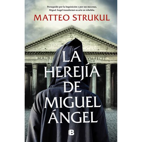 La Herejía De Miguel Ángel