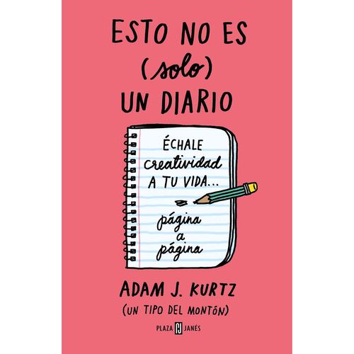 Esto (No) Es Solo Un Diario (Edición Naranja)