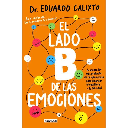 El lado b de las emociones