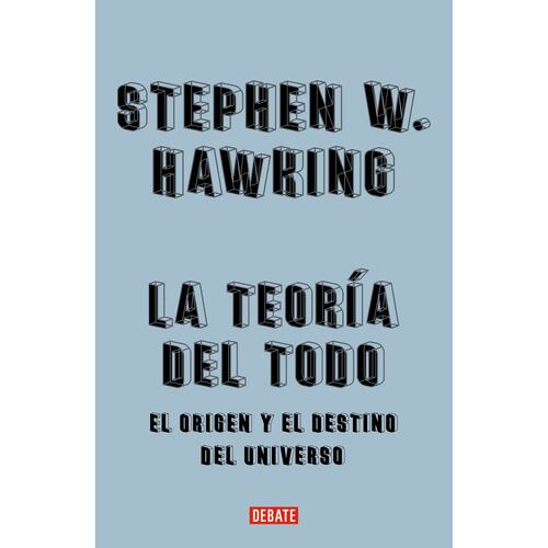 La Teoría Del Todo