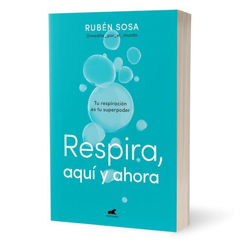 Respira, aquí y ahora