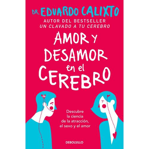 Amor y desamor en el cerebro