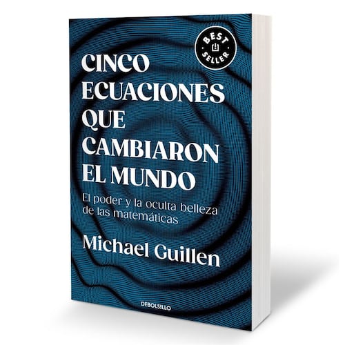 Cinco ecuaciones que cambiaron el mundo