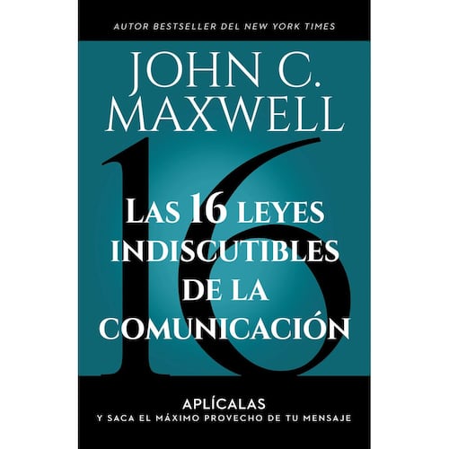 Las 16 leyes indiscutibles de la comunicación
