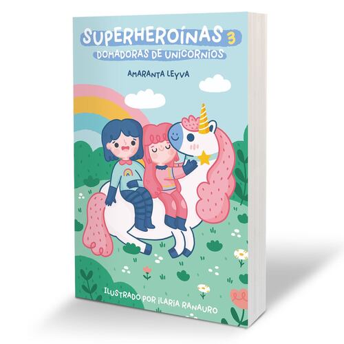 Domadoras de unicornios Superheroínas 3