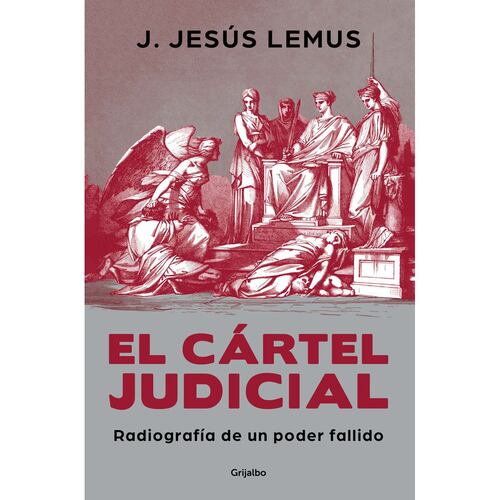 El cártel judicial
