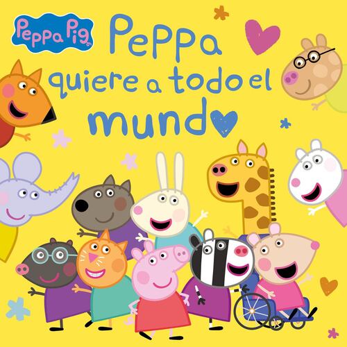Peppa quiere a todo el mundo