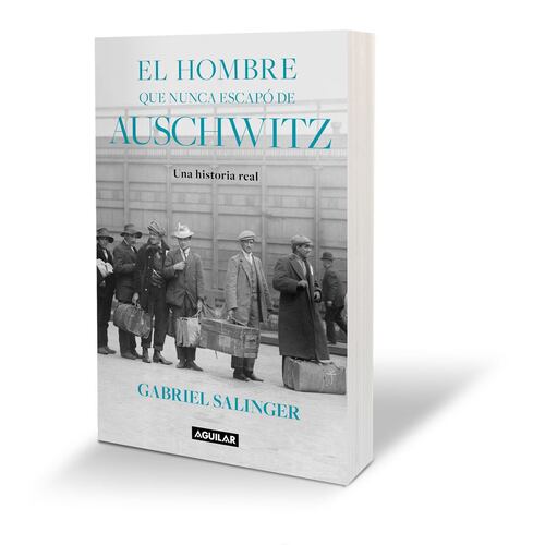 El hombre que nunca escapo de Auschwitz